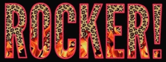 ROCKER! text with leopard and flames.
